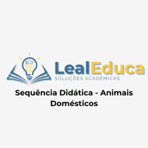 Seq. Didática – Animais Doméstico
