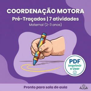 Coordenação Motora | Maternal (2–3 anos)